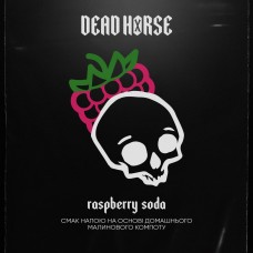 Тютюн Dead Horse Raspberry Soda (Малинова содова) (100 грамів)